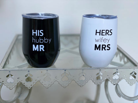 Hubby and Wifey Insulated Cups